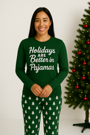 Holidays Are Better in Pajamas Women's Set